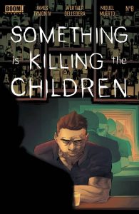 Something Is Killing The Children #8 (2020)