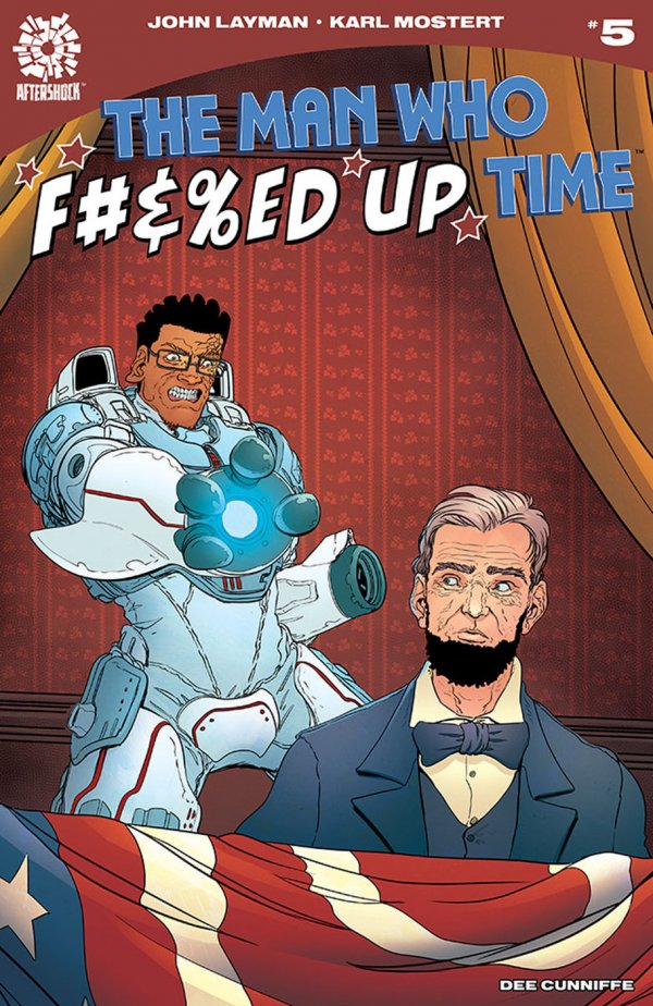 The Man Who Effed Up Time #5 (2020)