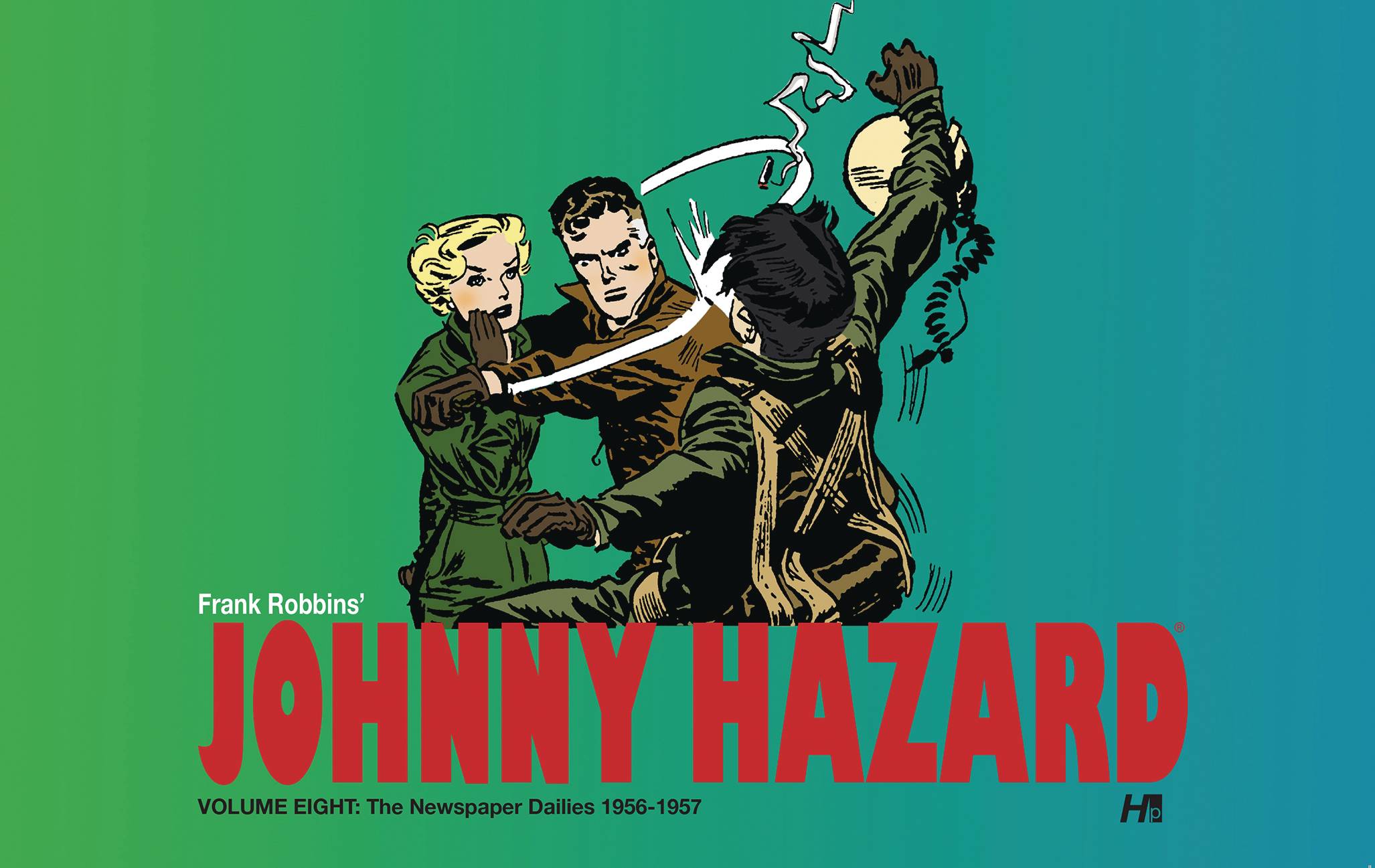 Johnny Hazard The Newspaper Dailies #8 (2020)