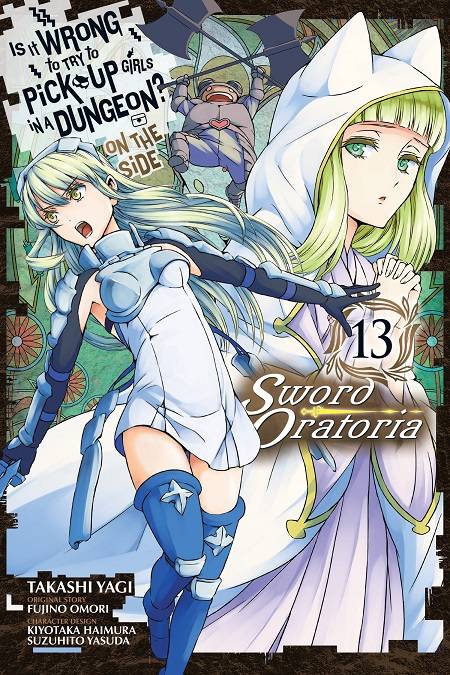 Is It Wrong to Try to Pick Up Girls in a Dungeon?: Sword Oratoria #13 (2020)