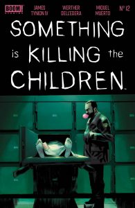 Something Is Killing The Children #12 (2020)