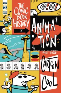 Comic Book History Of Animation #3 (2021)
