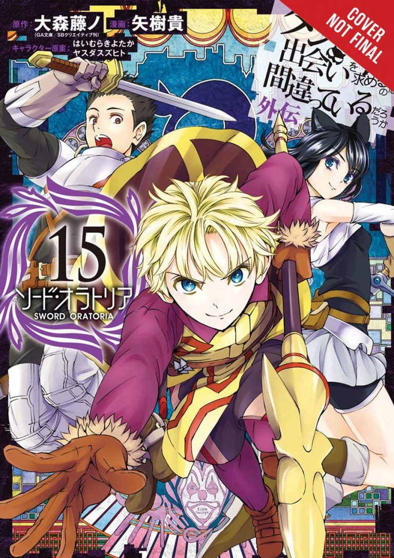 Is It Wrong to Try to Pick Up Girls in a Dungeon?: Sword Oratoria #15 (2021)