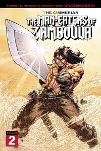 The Cimmerian: The Man-Eaters Of Zamboula #2 (2021)