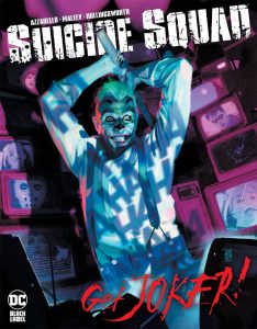 Suicide Squad: Get Joker #1 (2021)