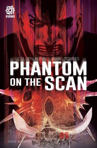 Phantom On The Scan #5 (2021)