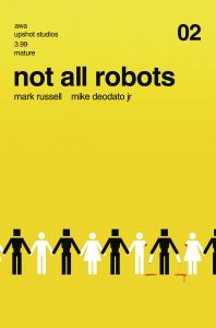 Not All Robots #2 (2021)