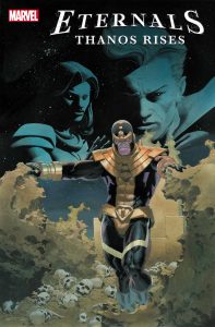 Eternals: Thanos Rises #1 (2021)
