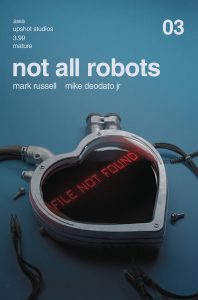 Not All Robots #3 (2021)