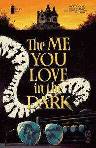 The Me You Love In The Dark #3 (2021)