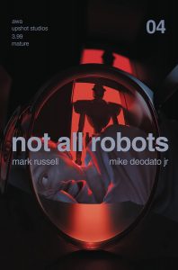 Not All Robots #4 (2021)