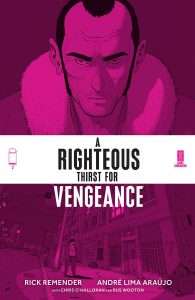 A Righteous Thirst For Vengeance #2 (2021)
