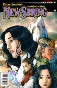 The Wheel of Time: New Spring #3 (2005)