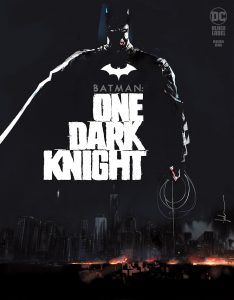 Batman: One Dark Knight #1 (2021)