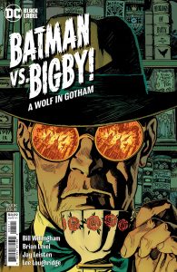 Batman Vs Bigby A Wolf In Gotham #4 (2021)