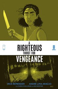 A Righteous Thirst For Vengeance #3 (2021)