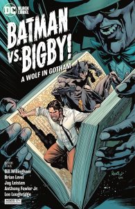 Batman Vs Bigby A Wolf In Gotham #5