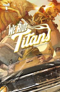 We Ride Titans #1 (2022)