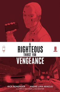 A Righteous Thirst For Vengeance #4 (2022)