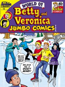 World Of Betty & Veronica Jumbo Comics Digest #12 (2022)