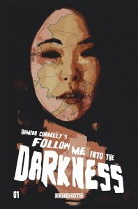 Follow Me Into The Darkness #1 (2022)