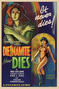 Die!namite Never Dies #1 (2022)