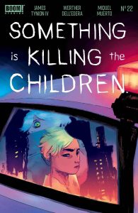Something Is Killing The Children #22 (2022)