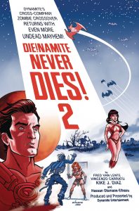 Die!namite Never Dies #2 (2022)
