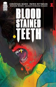 Blood-Stained Teeth #1 (2022)