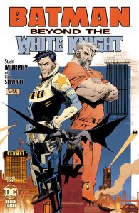 Batman Beyond: The White Knight #2 (2022)