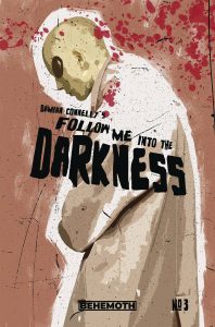 Follow Me Into The Darkness #3 (2022)
