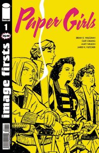 Image Firsts: Paper Girls #1 (2022)