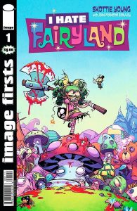 Image Firsts: I Hate Fairyland #1 (2022)
