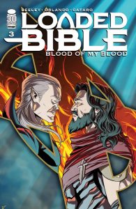 Loaded Bible: Blood Of My Blood #3 (2022)