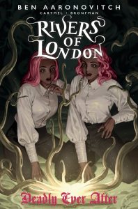 Rivers Of London: Deadly Ever After #1 (2022)