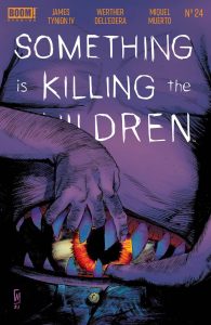 Something Is Killing The Children #24 (2022)