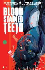 Blood-Stained Teeth #3 (2022)