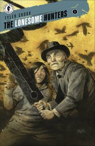 The Lonesome Hunters #1 (2022)