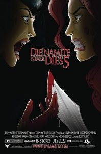 Die!namite Never Dies #5 (2022)