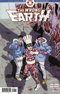 The Wrong Earth: Meat #1 (2022)