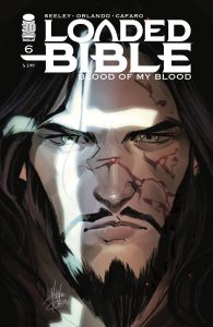 Loaded Bible: Blood Of My Blood #6 (2022)