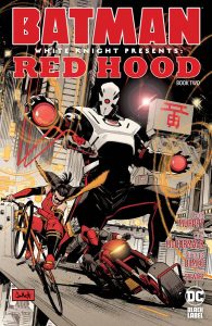 Batman: White Knight Presents - Red Hood #2 (2022)