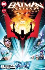 Batman Beyond: Neo-Year #6 (2022)