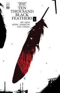 Bone Orchard: Black Feathers #1 (2022)