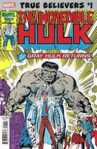 True Believers: Hulk - Gray Hulk Returns #1 (2019)