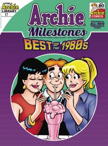 Archie Milestones Jumbo Comics Digest #17 (2022)