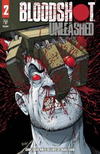 Bloodshot Unleashed #2 (2022)