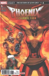 Phoenix Resurrection: The Return Of Jean Grey #1 (2017)