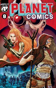 Planet Comics #8 (2022)