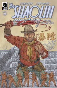 Shaolin Cowboy: Cruel to be Kin #6 (2022)